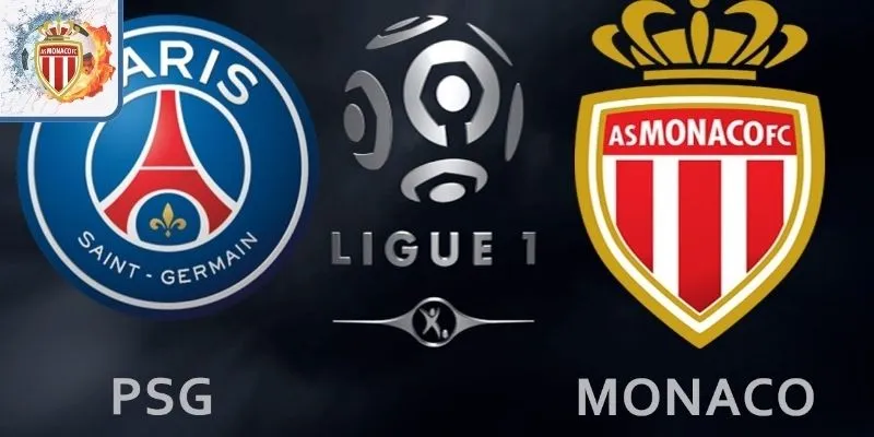 Câu lạc bộ bóng đá AS Mô-na-cô gặp PSG và những lần đáng nhớ