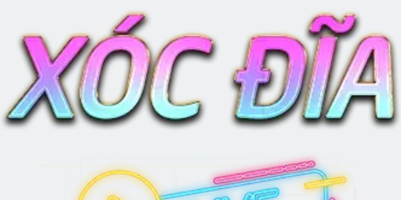 xóc đĩa